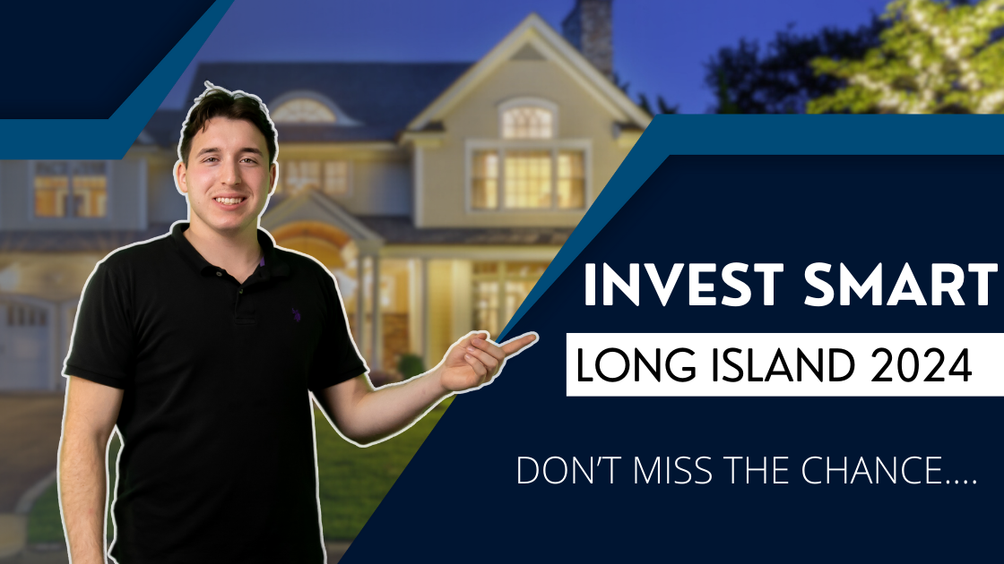 Why Long Island Real Estate is the Best Bet for 2024